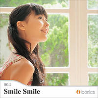 アイコニクス iconics vol.004 Smile Smile (XAIIC0004)画像
