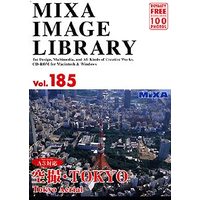 マイザ MIXA Image Library Vol.185 空撮・TOKYO (XAMIL3185)画像