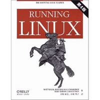 オライリー・ジャパン Running Linux 第4版 (4873111315)画像